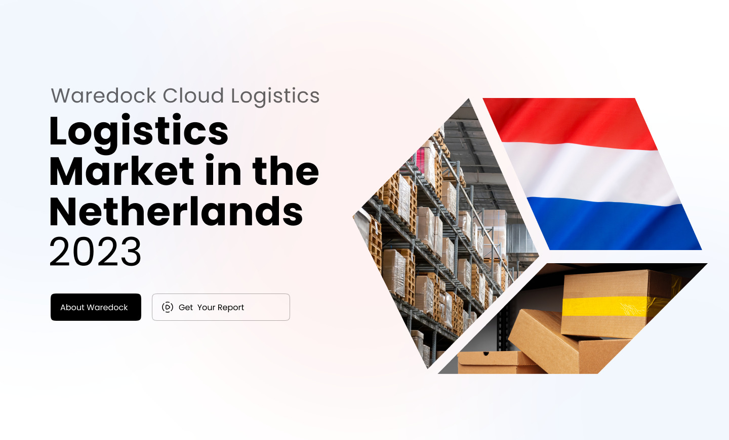 Logistics Market in the Netherlands 2023